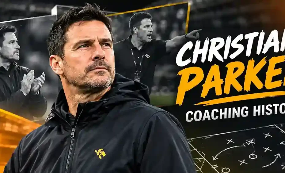 Christian Parker coaching history and career journey